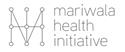 Mariwala Health Initiative
