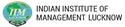 Indian Institute of Management (IIM) Lucknow